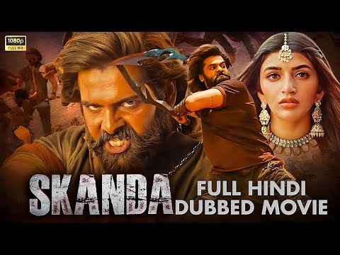 Skanda The Attacker Full Hindi Dubbed Movie | Ram Pothineni | Sreeleela | Boyapati Srinu