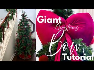 DIY Tutorial: Giant Christmas Bow + Holiday Tree Decorating