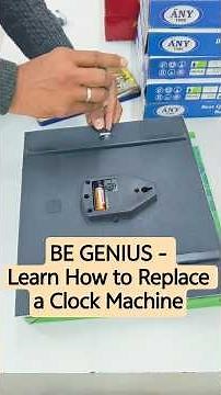 Be Genius - Learn How to Replace a Clock Machine (Movement)