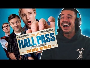 FIRST TIME WATCHING *Hall Pass*