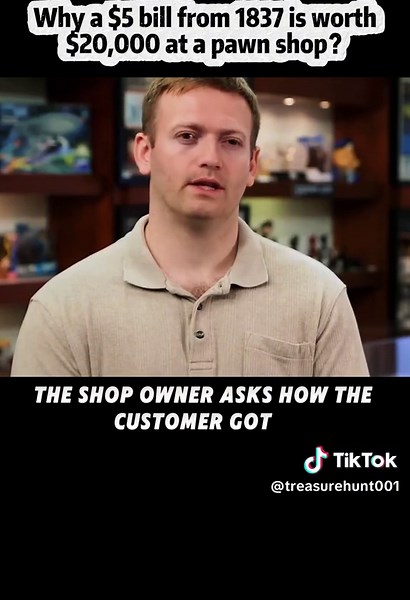Why a $5 bill from 1837 is worth $20,000 at a pawn shop？#foryoupage #pawnstarsricksharrisonp #pawnstarsdoamerica #pawnstarsricksharrison #foryou