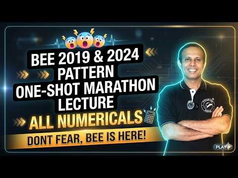 BEE 2024 & 2019 Pattren | One Shot Marathon Lecture | ALL NUMERICALS IN ONE LECTURE | #sppu