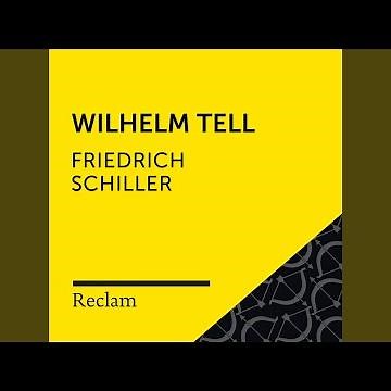 Wilhelm Tell (1. Aufzug, Szene 2, Teil 02)