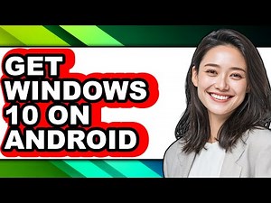 How to Get Windows 10 on Android (updated)