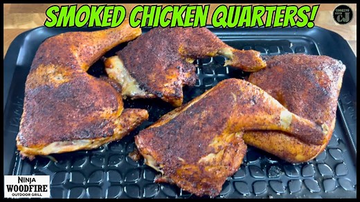 Master Smoked Chicken Quarters on the Ninja Woodfire Grill