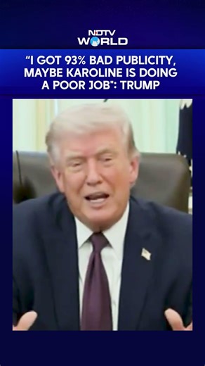 “Maybe Karoline Is Doing A Poor Job, Should We Fire Her?": Trump On His Negative Press