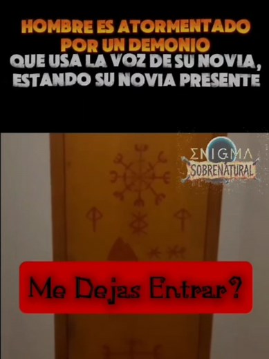 Hombre atormentado por demonio con voz de su novia