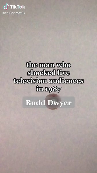 Budd Dwyer: The Shocking Live TV Tragedy