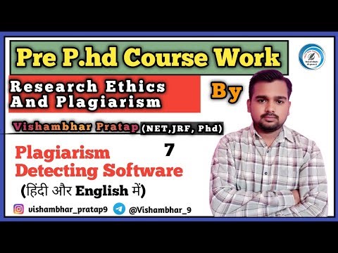 Research Ethics & Plagiarism in Hindi and English |Pre-PhD Coursework |Plagiarism Detecting Software