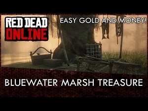 Red Dead Online Bluewater Marsh Treasure Map Location Guide (Easy Gold and Money!)