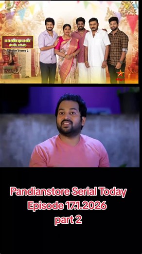 Pandian Store Serial Episode Highlights - January 17, 2026