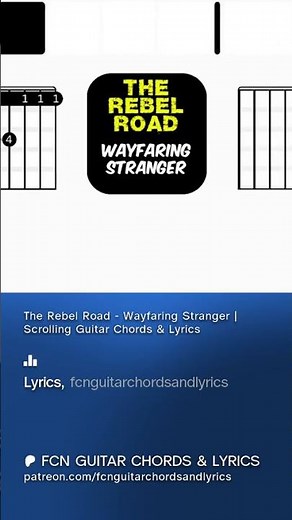 The Rebel Road - Wayfaring Stranger | Scrolling Guitar Chords & Lyrics #music #cover