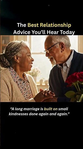 The Best Relationship Advice You’ll Hear Today