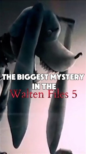 The Biggest Mystery in The Walten Files 5 Explained in Under One Minute