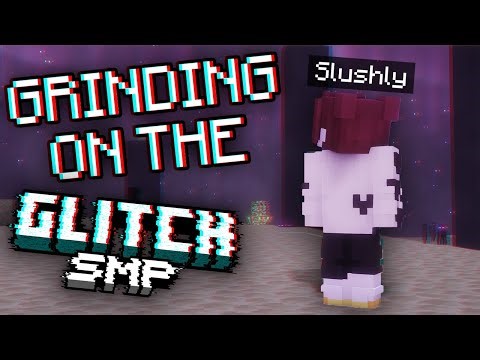Getting STACKED On The GLITCH SMP!! (End Fight Tmrw)
