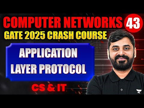 Computer Networks 43 | Application Layer Protocol | CS & IT | GATE Crash Course