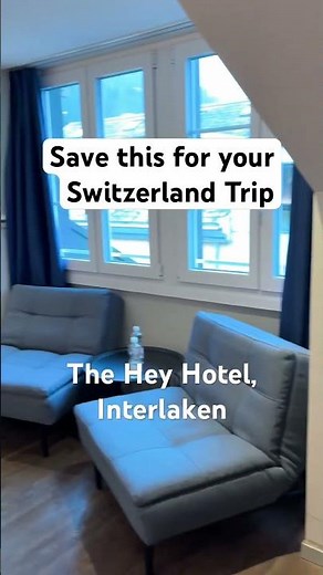 Hey Hotel, Interlaken 🇨🇭 #interlaken #swisstravel #hoteltour #swissalps