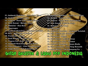 🎸 20 Lagu Pop Indonesia Akustik | Instrumental Gitar Relax Tanpa Vokal