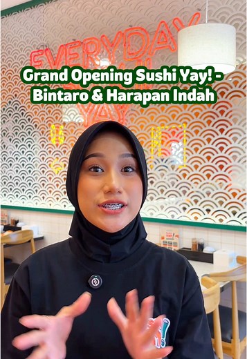 Grand Opening Sushi Yay! di Bintaro dan Harapan Indah