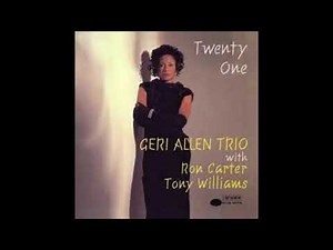 Geri Allen Trio - Twenty One - 02 If I should lose you