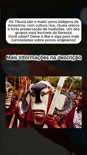 Povo Tikuna A Maior Tribo da Amazônia! #curiosidades #historia #indios