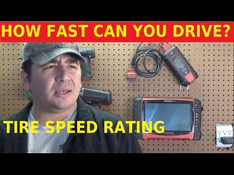 How Fast Can You Drive - Tire Speed Ratings - Automotive Education