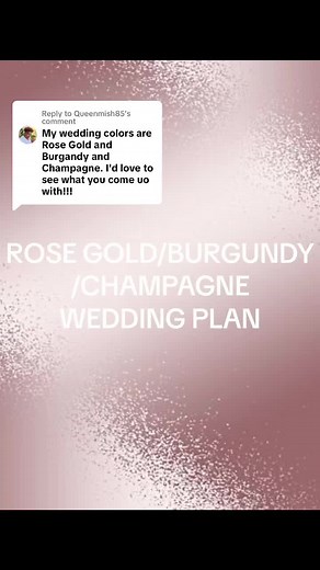 Rose Gold, Burgundy & Champagne Wedding Plan | Trending Fashion TikTok