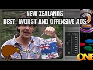 New Zealands BEST, WORST and most Offensive Ads.