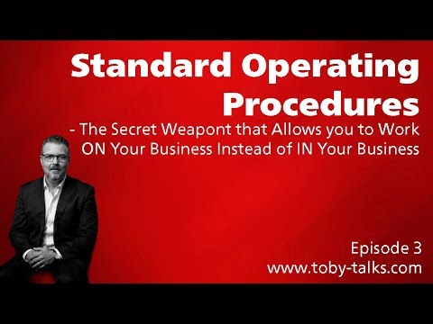 SOPs: The Secret Weapon That Lets You Work ON Your Business Rather Than IN Your Business