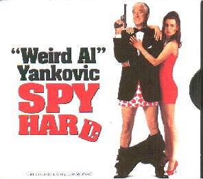 "Weird Al" Yankovic - Spy Hard