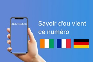 Comment savoir d'où vient un numéro de téléphone ? - DTS Tech