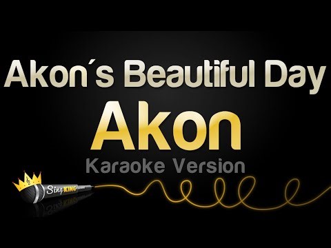 Akon - Akon's Beautiful Day (Karaoke Version)