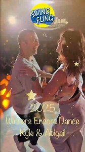 Kyle & Abigail's Encore Dance from Swing Fling 2025!