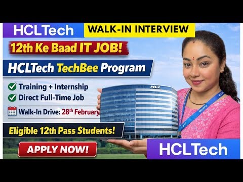 HCL TechBee 2026 Walk-In Drive | 12th Pass Direct IT Job | 28 Feb Drive | full details