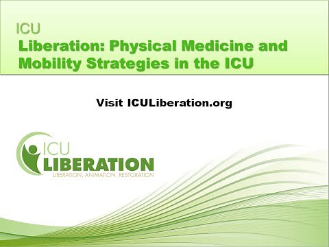 ICU Liberation: Physical Medicine and Mobility Strategies in the ICU