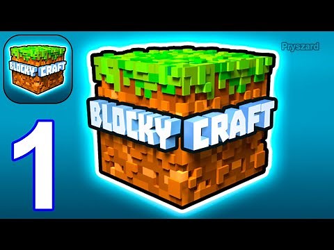 Blocky Craft - Craft Games - Gameplay Walkthrough Part 1 Mine Blocks Crafting And Building (Android)