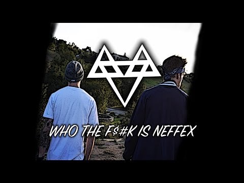 NEFFEX - Who The F**k Is NEFFEX!? 🔥 [Copyright Free] No.10