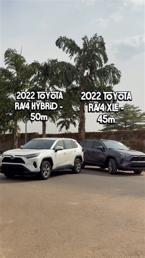 Cooper Abuja Cars 🇳🇬 | ‼️For Sale‼️ Two 2022 RAV4s. Same year. Different energy. 🔥 🚘 2022 Toyota RAV4 XLE – ₦45M (Grey) ⚡ 2022 Toyota RAV4 Hybrid – ₦50M... | Instagram