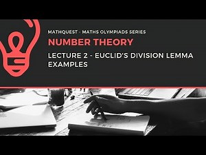 Number Theory : Euclid's Division Lemma Example 4