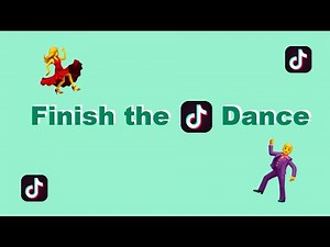 Finish the Tiktok Dance *New Challenge!*