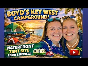 Ocean Front Tent Camping In Key West | Boyd's Campground Full TOUR & REVIEW | Worth The High Price?