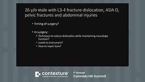 Case Presentation: Fall at Work - L3-4 Fracture-Dislocation, Pelvic Fractures and Abdominal Injury