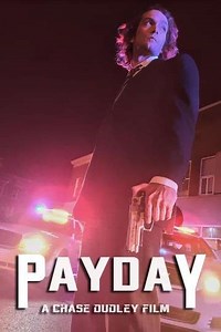 Payday (2018) - Where to Watch