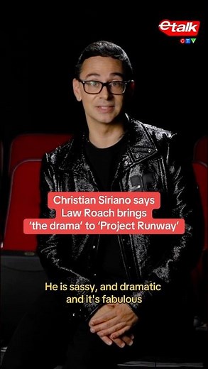 Christian Siriano says Law Roach brings 'the drama' to 'Project Runway'