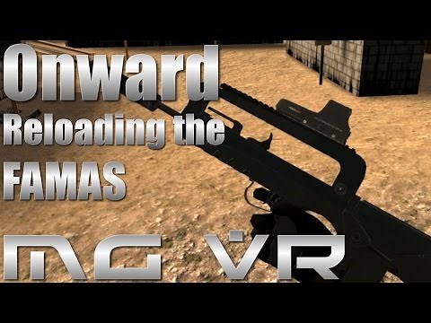 Onward - How to Reload: Volk Famas Rifle