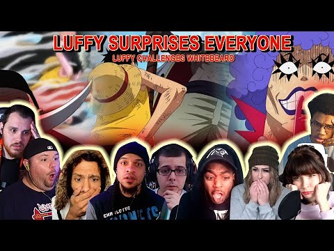 LUFFY SURPRISES EVERYONE!! LUFFY CHALLENGES WHITEBEARD - Reaction Mashup One Piece