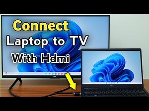 How To Connect Laptop To Tv Using Hdmi Cable - Full Guide