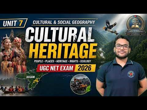 Cultural Heritage 🔥 | Tangible & Intangible + PYQs | Cultural Geography | UGC NET 2026