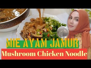 Resep Mie Ayam Jamur Lezat dan Praktis (Mushroom Chicken Noodle Recipe)