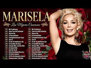 Noches románticas con Marisela – 30 baladas inolvidables